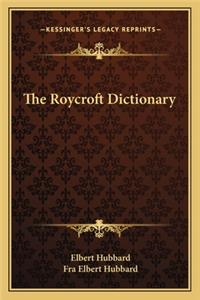 Roycroft Dictionary