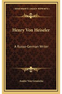 Henry Von Heiseler