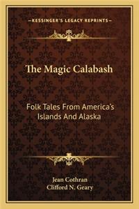 Magic Calabash
