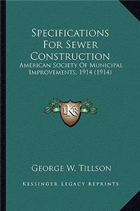 Specifications for Sewer Construction