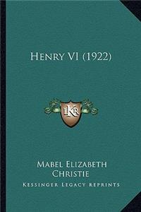 Henry VI (1922)