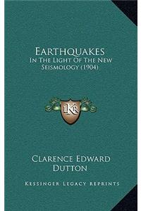 Earthquakes