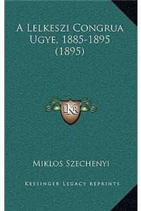 A Lelkeszi Congrua Ugye, 1885-1895 (1895)