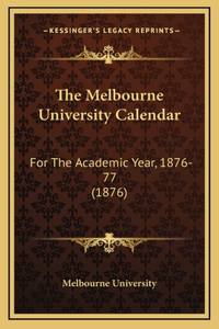 The Melbourne University Calendar