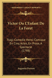 Victor Ou L'Enfant De La Foret