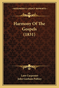 Harmony Of The Gospels (1831)
