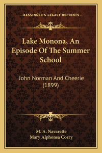 Lake Monona, An Episode Of The Summer School