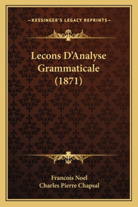 Lecons D'Analyse Grammaticale (1871)