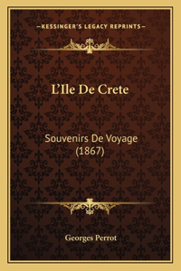 L'Ile De Crete