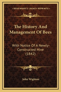 The History And Management Of Bees