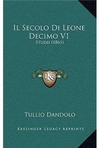 Il Secolo Di Leone Decimo V1