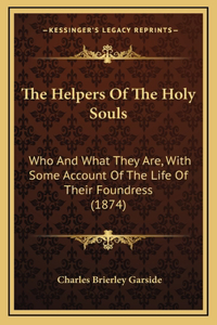 The Helpers Of The Holy Souls