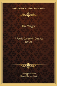 The Wager