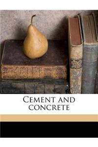 Cement and Concrete