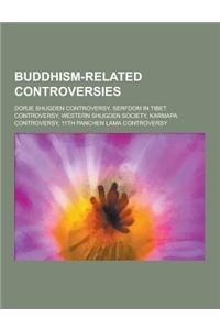 Buddhism-Related Controversies