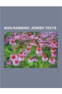 Non-Rabbinic Jewish Texts