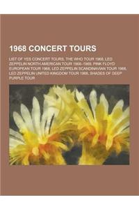 1968 Concert Tours