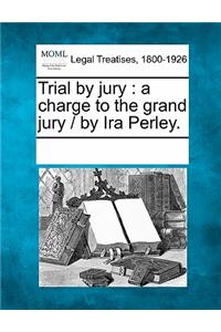 Trial by Jury
