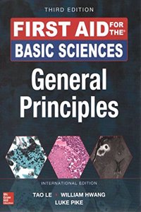 First Aid For The Basic Sciences General Principles (Ie)