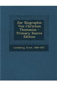 Zur Biographie Von Christian Thomasius