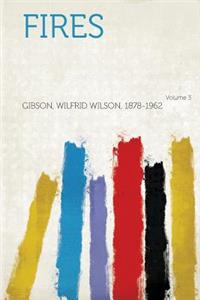 Fires Volume 3