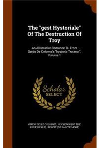 The gest Hystoriale Of The Destruction Of Troy