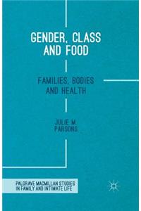 Gender, Class and Food