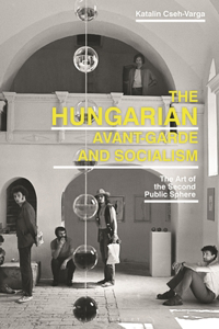 Hungarian Avant-Garde and Socialism