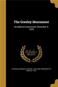 Greeley Monument