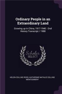 Ordinary People in an Extraordinary Land