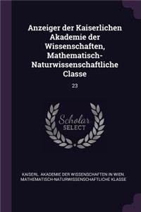 Anzeiger der Kaiserlichen Akademie der Wissenschaften, Mathematisch-Naturwissenschaftliche Classe