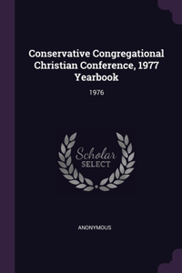 Conservative Congregational Christian Conference, 1977 Yearbook