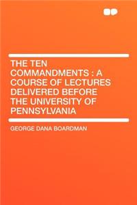 The Ten Commandments