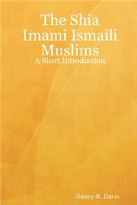 Shia Imami Ismaili Muslims