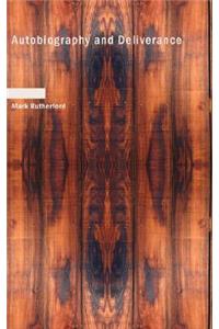 Autobiography and Deliverance