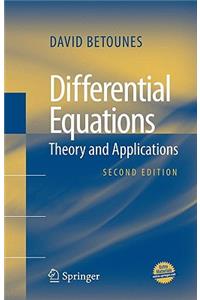 Differential Equations: Theory and Applications