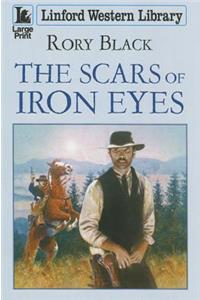 The Scars Of Iron Eyes