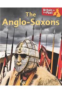 Britain in the Past: Anglo-Saxons