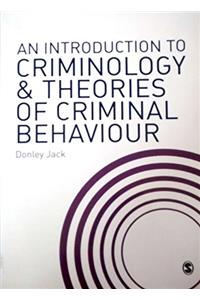 Introduction to Criminology Theories Criminal Behaviour