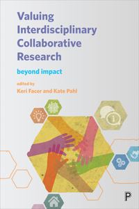 Valuing Interdisciplinary Collaborative Research