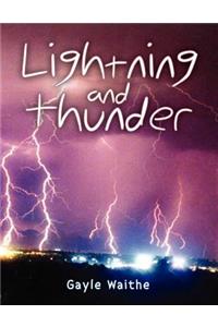Lightning and Thunder