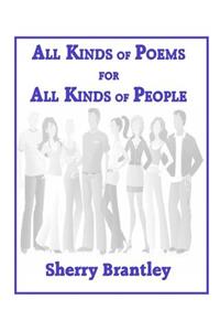 All Kinds of Poems for All Kinds of People