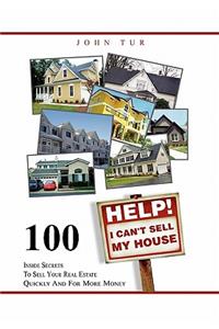 Help! I Can't Sell My House