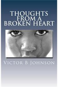 Thoughts From a Broken Heart