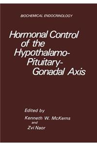 Hormonal Control of the Hypothalamo-Pituitary-Gonadal Axis