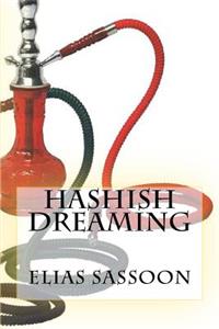 Hashish Dreaming