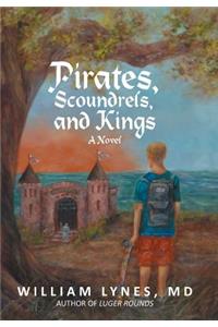 Pirates, Scoundrels, and Kings