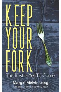 Keep Your Fork