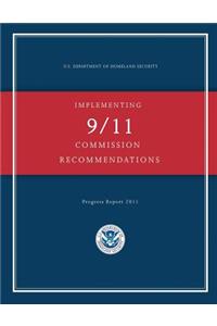 Implementing 9/11 Commission Recommendations