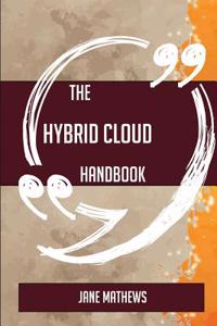 The Hybrid Cloud Handbook - Everything You Need to Know about Hybrid Cloud